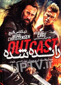دانلود فیلم رانده شده Outcast با دوبله فارسی