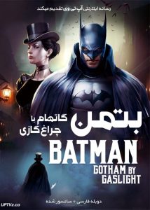 دانلود انیمیشن بتمن گاتهام با چراغ گاز Batman Gotham by Gaslight 2018 دوبله فارسی