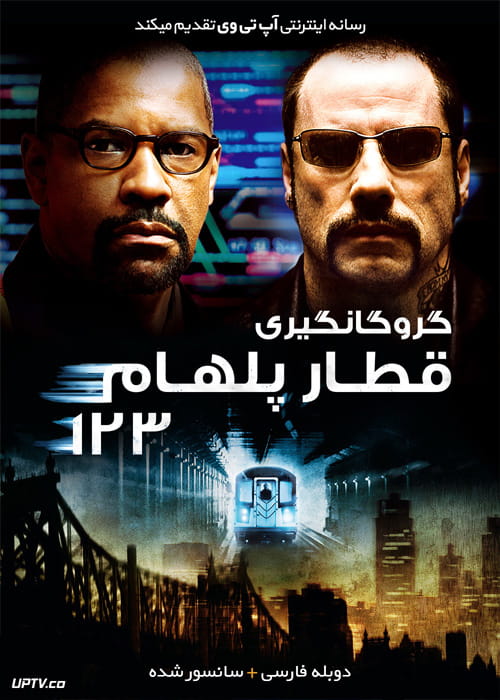 دانلود فیلم The Taking of Pelham 123 2009 گروگانگیری در قطار پلهام 123 با دوبله فارسی