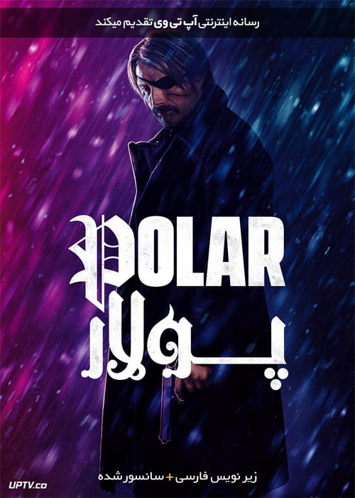 دانلود فیلم Polar 2019 پولار با زیرنویس فارسی