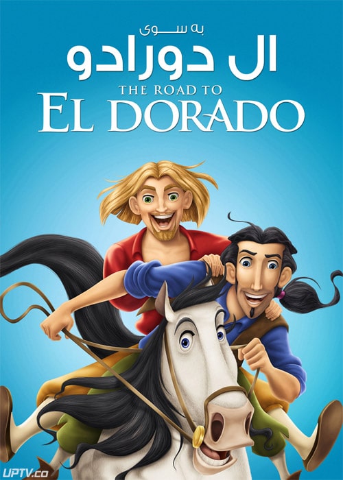 دانلود انیمیشن به سوی ال‌دورادو The Road to El Dorado 2000 دوبله فارسی