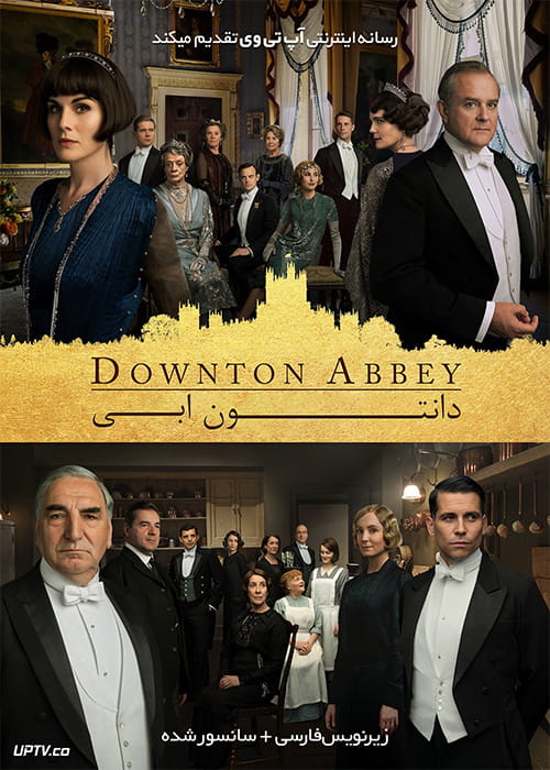 دانلود فیلم Downton Abbey 2019 دانتون ابی با زیرنویس فارسی