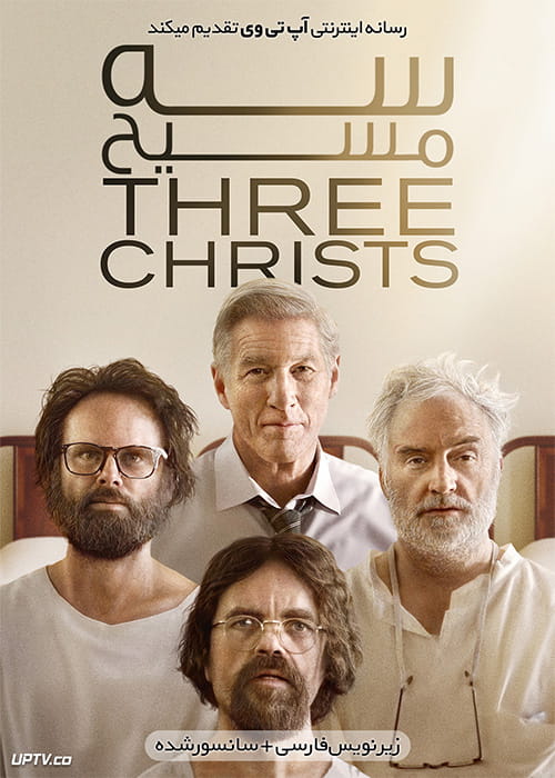 دانلود فیلم Three Christs 2017 سه مسیح با زیرنویس فارسی