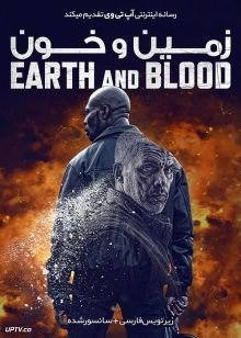 دانلود فیلم Earth and Blood 2020 زمین و خون با زیرنویس فارسی