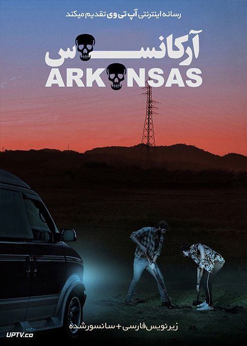 دانلود فیلم Arkansas 2020 آرکانزاس با زیرنویس فارسی