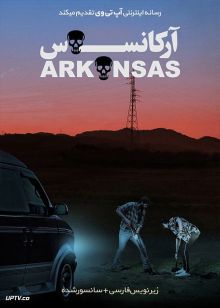 دانلود فیلم Arkansas 2020 آرکانزاس با زیرنویس فارسی