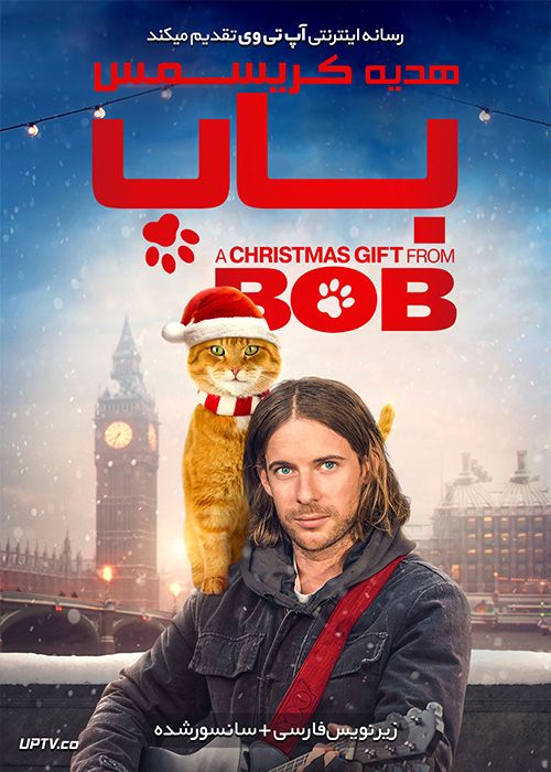 دانلود فیلم A Christmas Gift from Bob 2020 هدیه‌ کریسمس باب با زیرنویس فارسی
