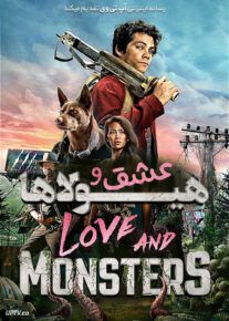 فیلم عشق و هیولاها Love and Monsters 2020 با دوبله فارسی
