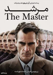 دانلود فیلم The Master 2012 مرشد با زیرنویس فارسی