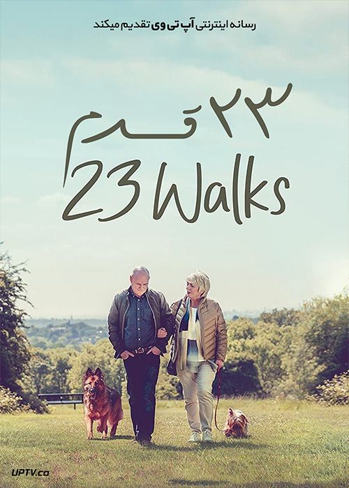دانلود فیلم 23 Walks 2020 بیست و سه قدم با زیرنویس فارسی