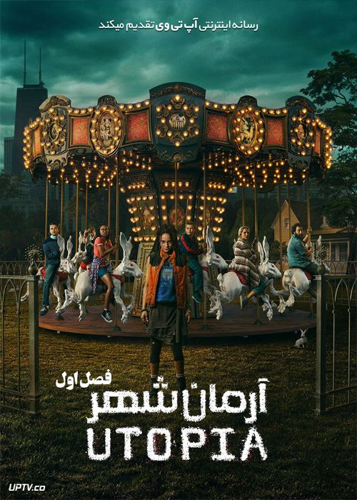 دانلود سریال Utopia آرمان شهر فصل اول