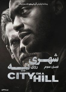 دانلود سریال City on a Hill شهری روی تپه فصل سوم