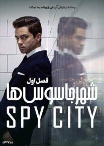 دانلود سریال Spy City شهر جاسوس ها فصل اول