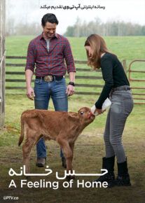 دانلود فیلم A Feeling of Home 2019 حس خانه با زیرنویس فارسی