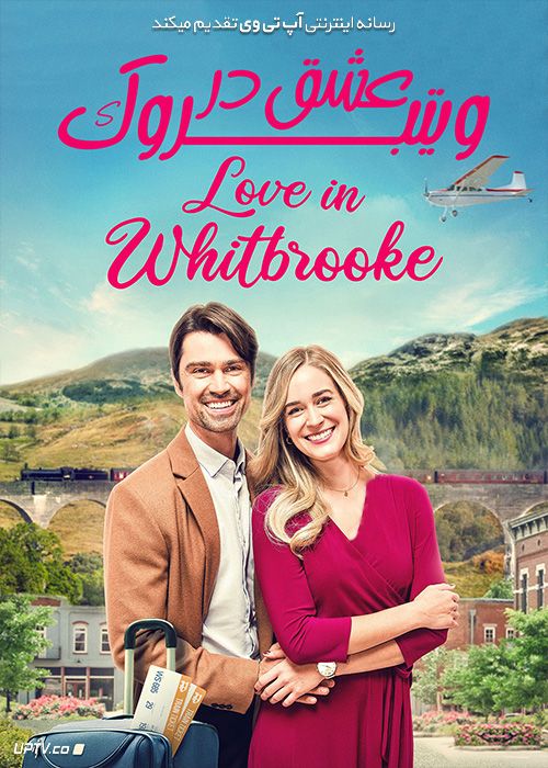دانلود فیلم Love in Whitbrooke 2021 عشق در ویتبروک با زیرنویس فارسی