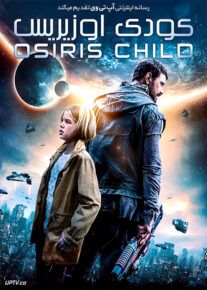 دانلود فیلم The Osiris Child 2016 کودک اوزیریس با زیرنویس فارسی