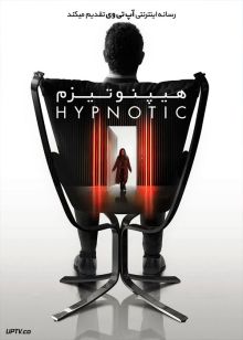 دانلود فیلم هیپنوتیزم Hypnotic 2021 با زیرنویس فارسی