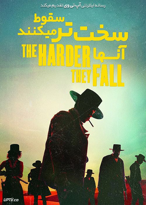 دانلود فیلم آنها سخت تر سقوط می کنند The Harder They Fall 2021 با دوبله فارسی