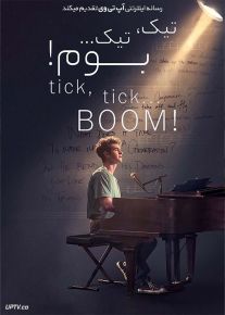 دانلود فیلم تیک تیک بوم Tick Tick Boom 2021 با زیرنویس فارسی