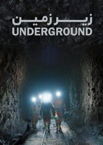 دانلود فیلم زیرزمین Underground 2020 با زیرنویس فارسی
