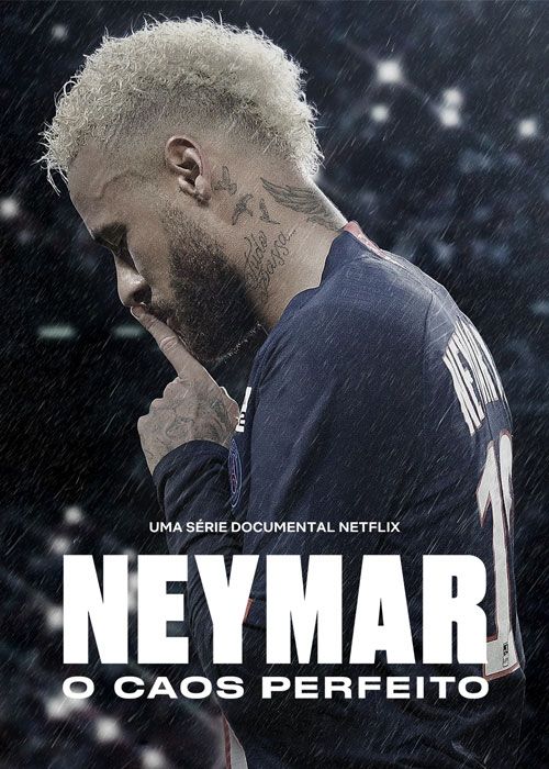 مستند نیمار هرج و مرج کامل Neymar The Perfect Chaos 2022