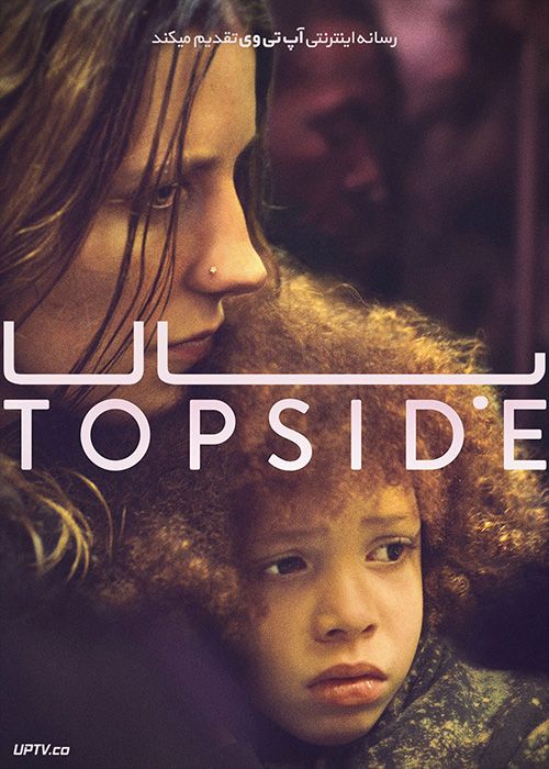 فیلم بالا Topside 2020 با زیرنویس فارسی