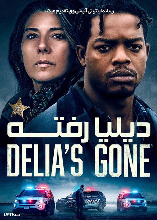 فیلم دیلیا رفته Delias Gone 2022 با زیرنویس فارسی