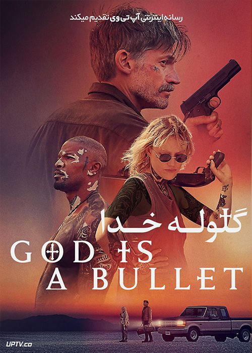 فیلم گلوله خدا God Is a Bullet 2023 با دوبله فارسی