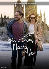 فیلم کاری باهات ندارم Nada Que Ver 2023 با زیرنویس فارسی