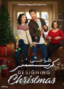 فیلم طراحی کریسمس Designing Christmas 2022 با زیرنویس فارسی