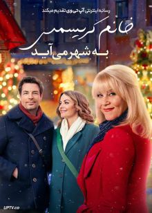 فیلم خانم کریسمس به شهر می آید Ms Christmas Comes to Town 2023 با زیرنویس فارسی