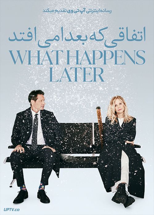فیلم اتفاقی که بعدا می افتد What Happens Later 2023 با زیرنویس فارسی
