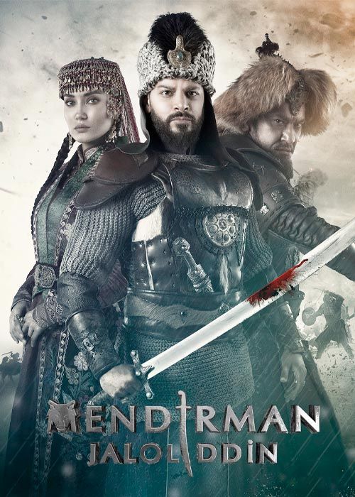 سریال ترکی جلال الدین خوارزمشاه Mendirman Jaloliddin فصل اول با دوبله فارسی