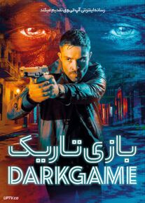 فیلم ترسناک بازی تاریک DarkGame 2024 با دوبله فارسی