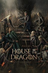  دانلود سریال خاندان اژدها House of the Dragon [فصل اول تا سوم] با دوبله فارسی