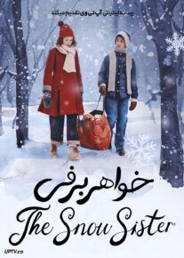 فیلم خواهر برفی The Snow Sister 2024 با دوبله فارسی