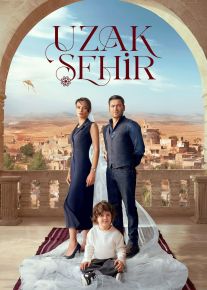 سریال ترکی شهر دور Uzak Sehir فصل اول