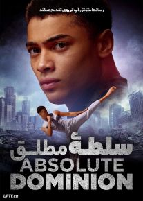 فیلم سلطه مطلق Absolute Dominion 2025 با دوبله فارسی