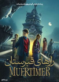  فیلم رازهای قبرستان The Mortimers 2025 با دوبله فارسی