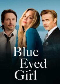  فیلم دختر چشم آبی Blue Eyed Girl 2025 با زیرنویس فارسی