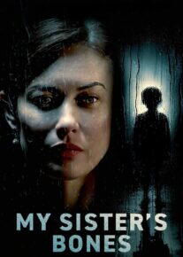  فیلم استخوان های خواهرم My Sisters Bones 2026 با دوبله فارسی