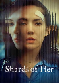  سریال تکه های او 2022 Shards of Her فصل اول