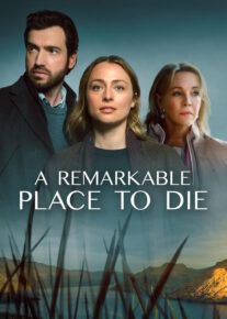  سریال جایی فوق العاده برای مردن 2026 A Remarkable Place to Die فصل اول