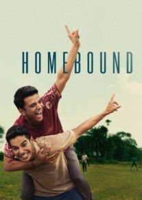  فیلم هندی به خانه برگشته Homebound 2025 با دوبله فارسی