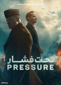 فیلم  تحت فشار Pressure 2026 با دوبله فارسی
