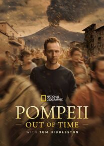  مستند پمپئی: فراتر از زمان Pompeii: Out of Time 2026 با زیرنویس فارسی