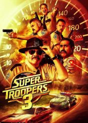 فیلم سربازان فوق العاده ۳ Super Troopers 3 2026 با دوبله فارسی