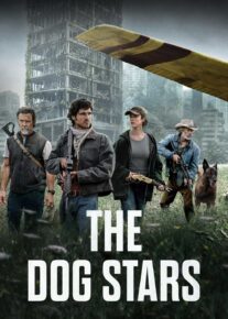 فیلم ستاره های سگی The Dog Stars 2026 با دوبله فارسی