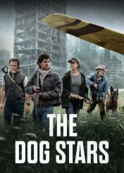 فیلم ستاره های سگی The Dog Stars 2026 با دوبله فارسی
