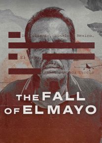 مستند سقوط ال مایو The Fall of El Mayo 2026 فصل اول